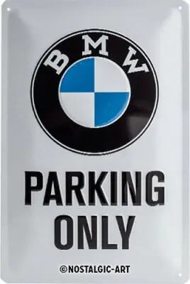 Peltikyltti BMW Parking Only, 20 x 30 cm, Nostalgic Art đ LĂ€hetetÀÀn Heti