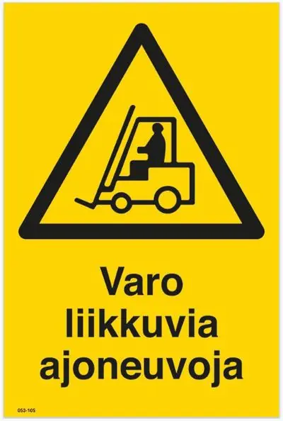 Varoituskilpi - Varo liikkuvia ajoneuvoja 🙂 Vain Rajoitetun Ajan