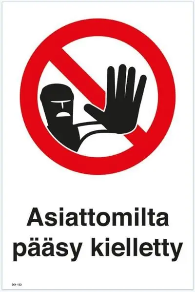 Kilpi - Asiattomilta pääsy kielletty 🙂 Älä Missaa